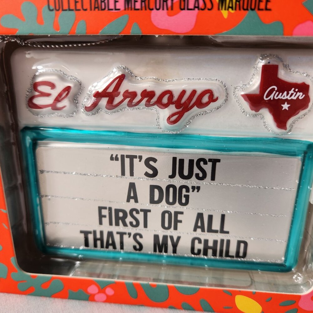 El Arroyo Mercury Glass Christmas Ornament Holiday HTF It's Just A Dog NEW - Picture 2 of 8